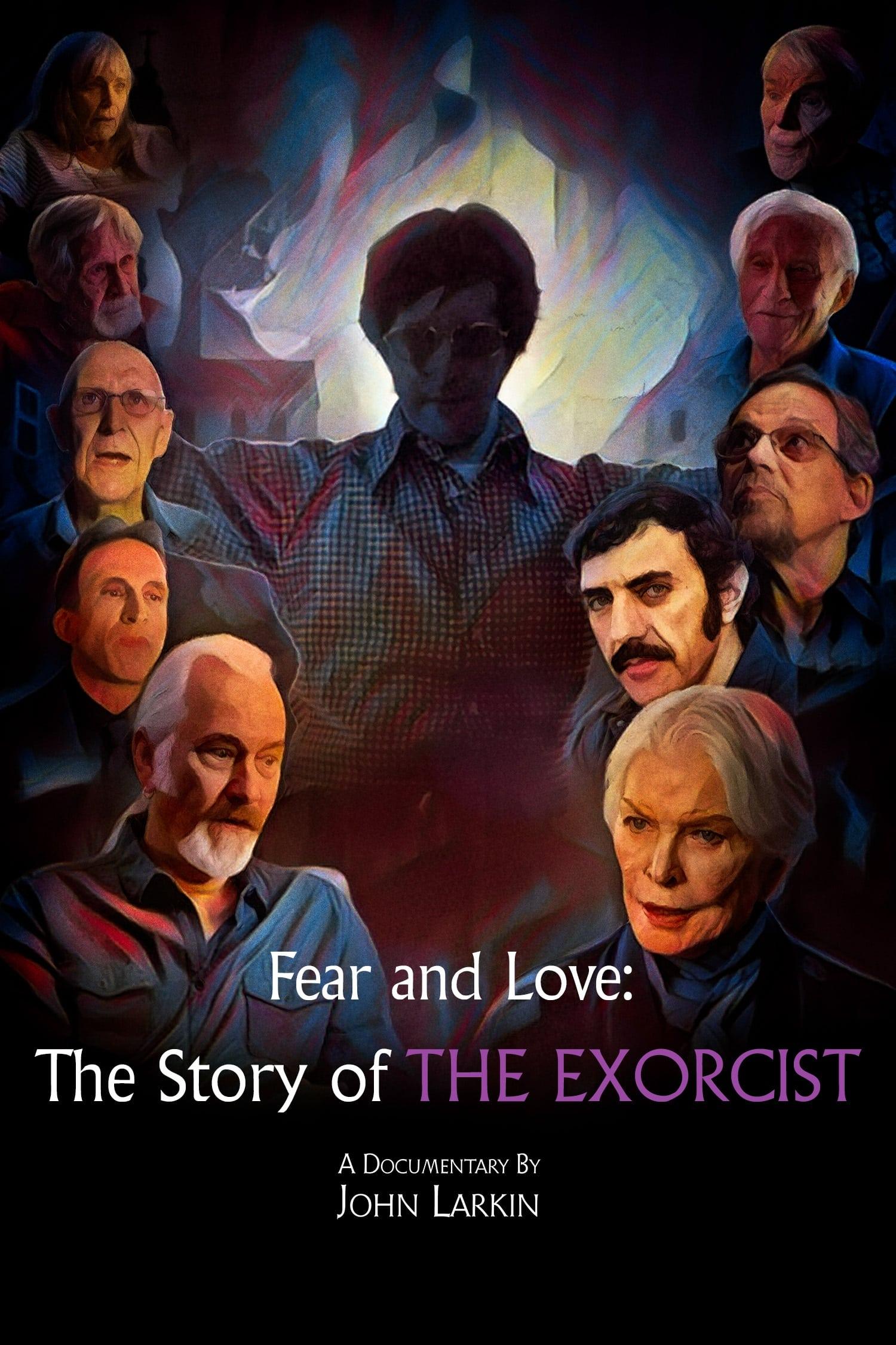 Fear and Love: The Story of The Exorcist poster