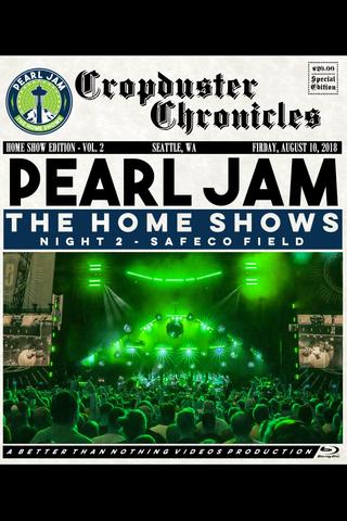 Pearl Jam: Safeco Field 2018 - Night 2 - The Home Shows [BTNV] poster