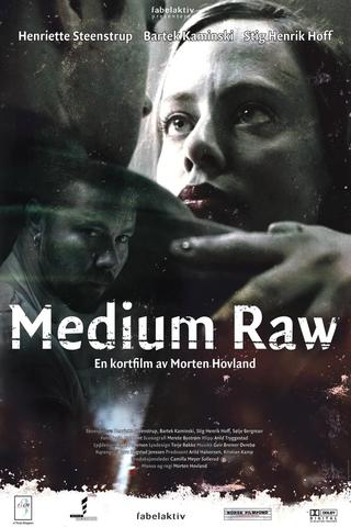 Medium Raw poster