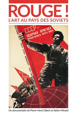 Rouge ! L'Art au pays des soviets poster