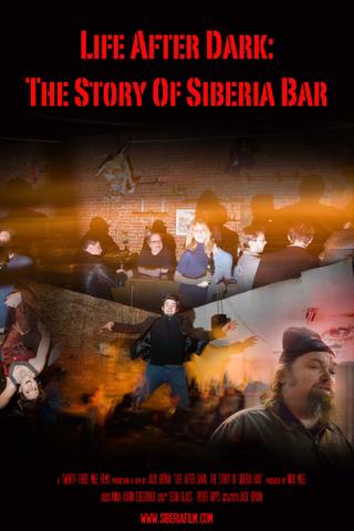 Life After Dark: The Story of Siberia Bar poster