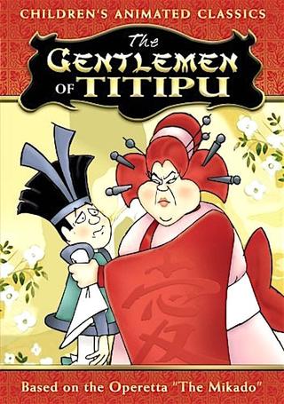 The Gentlemen of Titipu poster