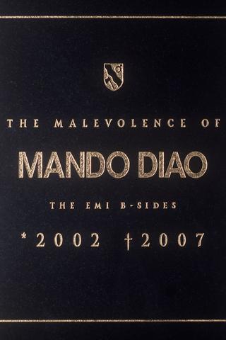 Mando Diao: The Malevolence poster