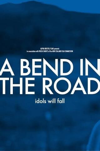 A Bend in the Road poster
