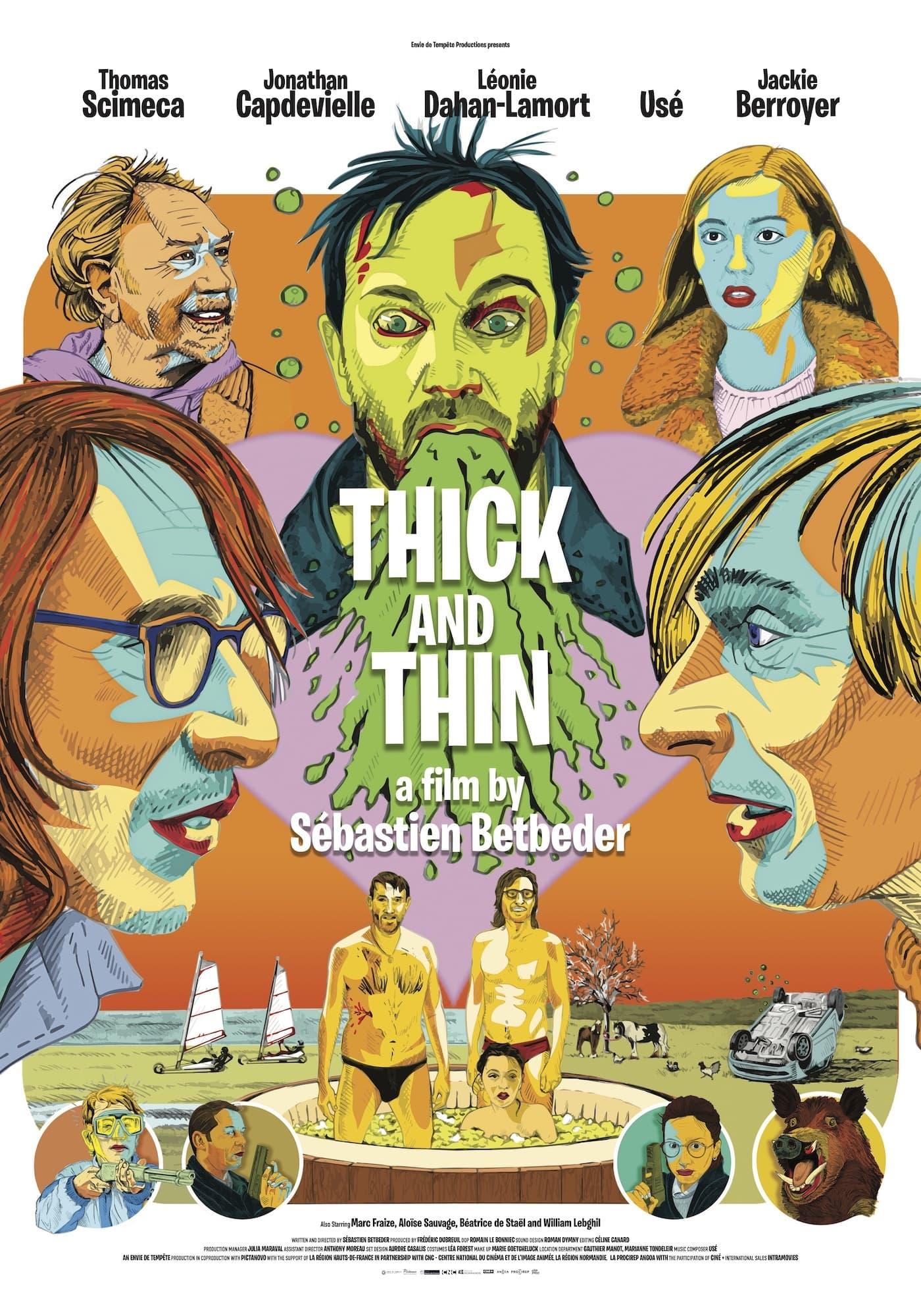 Thick and Thin poster