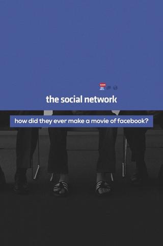 How Did They Ever Make a Movie of Facebook? poster