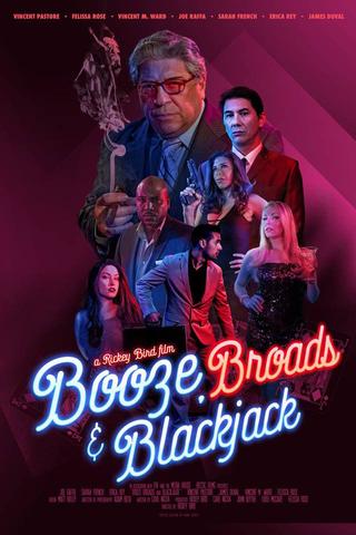 Booze, Broads and Blackjack poster