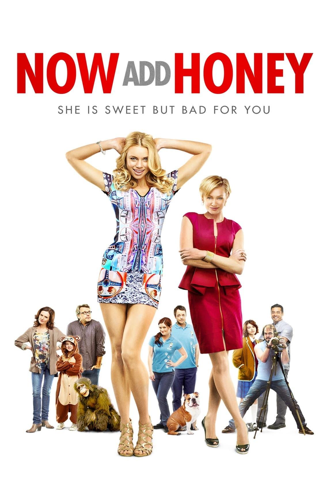 Now Add Honey poster