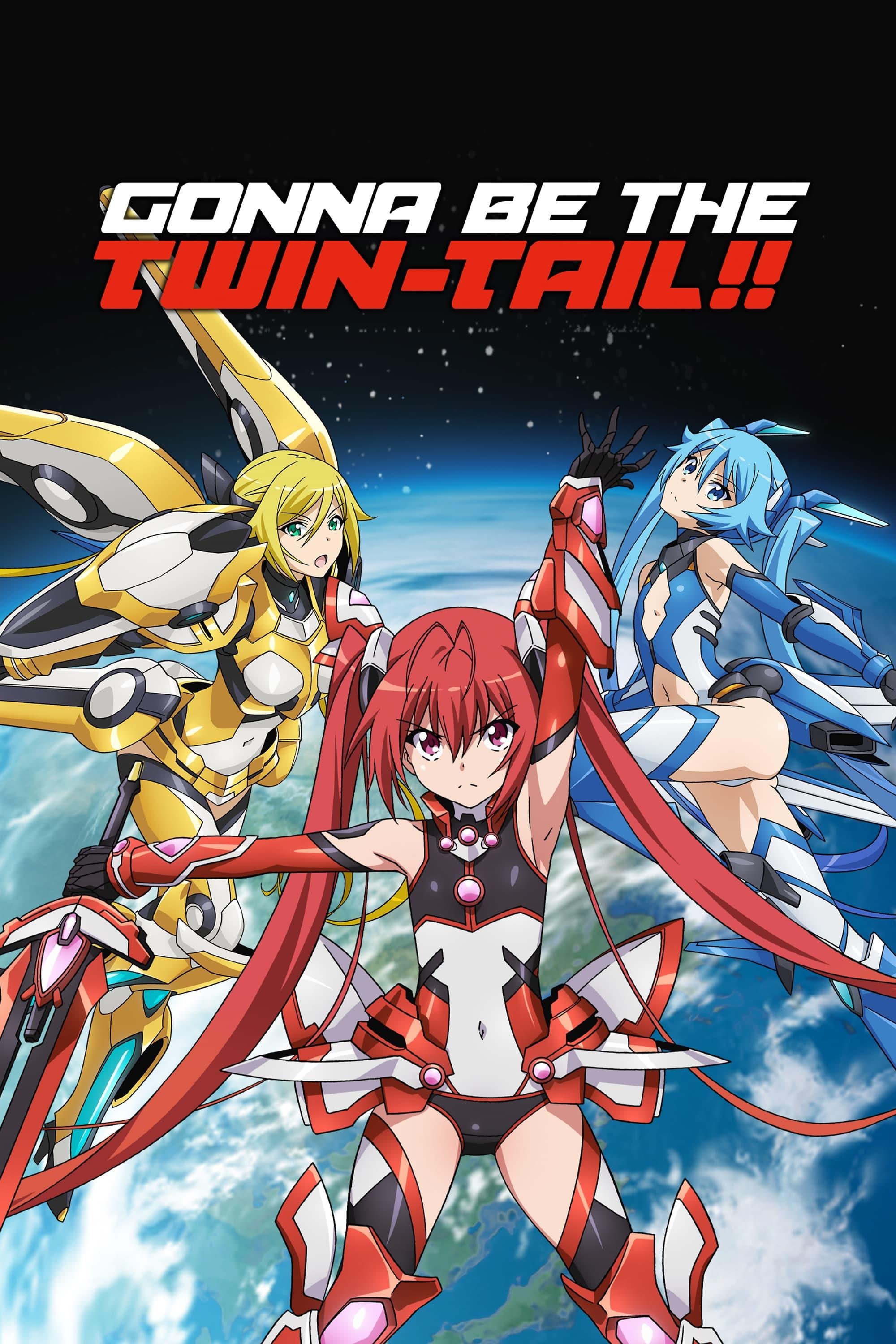 Gonna be the Twin-Tail!! poster
