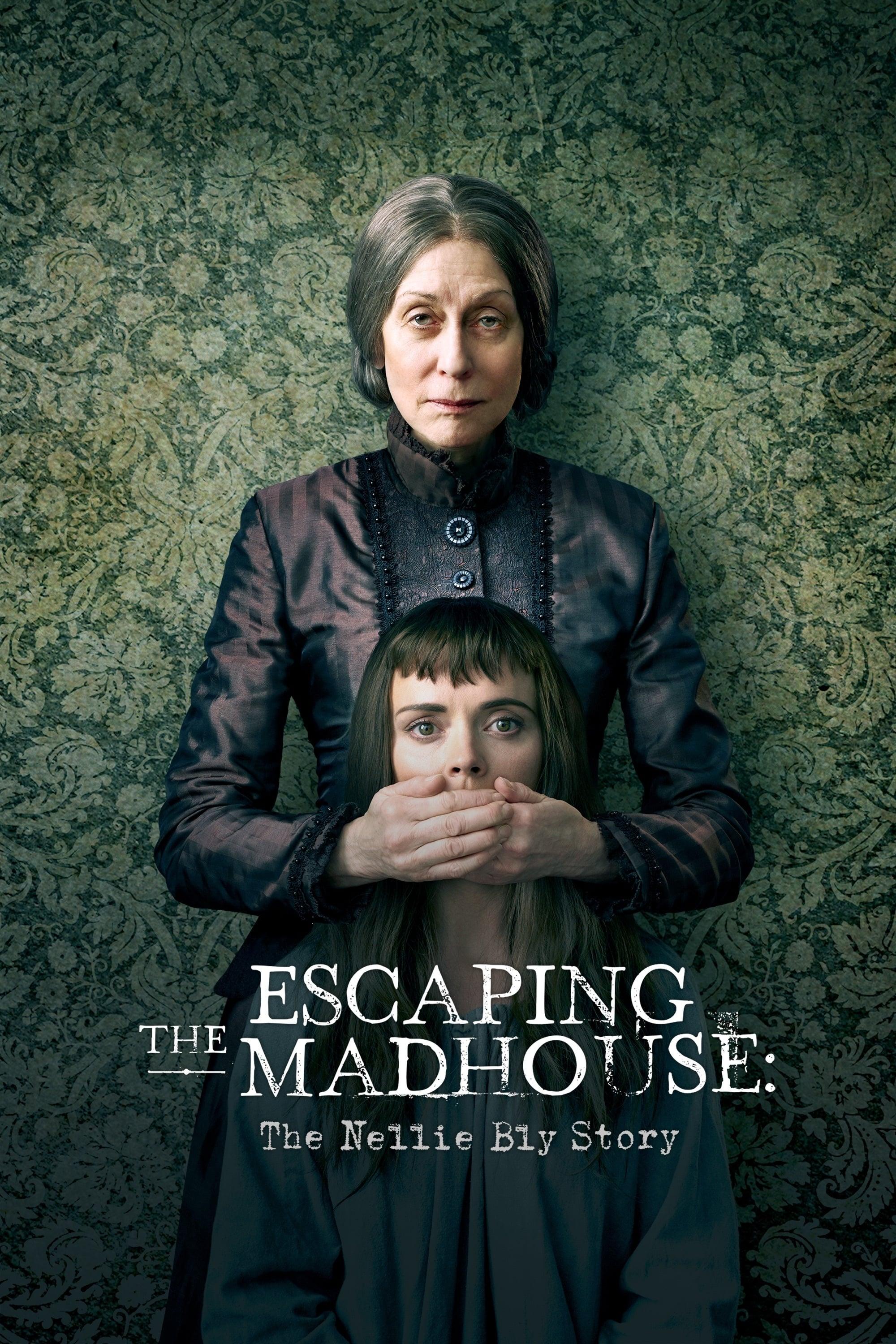 Escaping the Madhouse: The Nellie Bly Story poster
