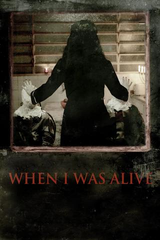 When I Was Alive poster