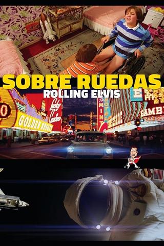Sobre ruedas - Rolling Elvis poster