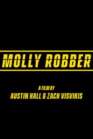 Molly Robber poster