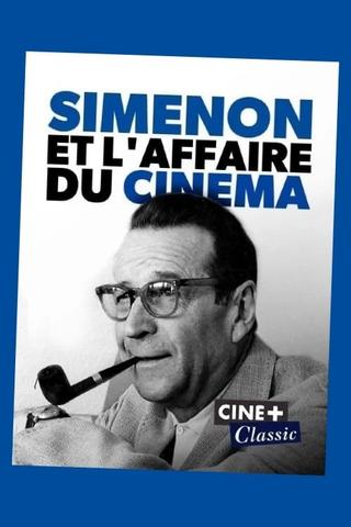 Simenon et l'affaire du cinéma poster