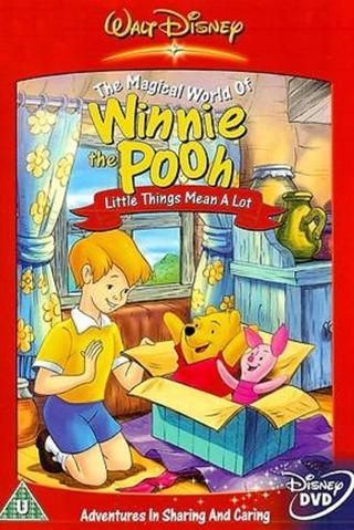 The Magical World of Winnie the Pooh: Little Things Mean a Lot poster