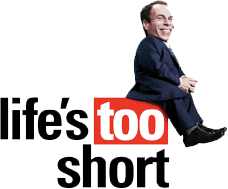 Life's Too Short logo