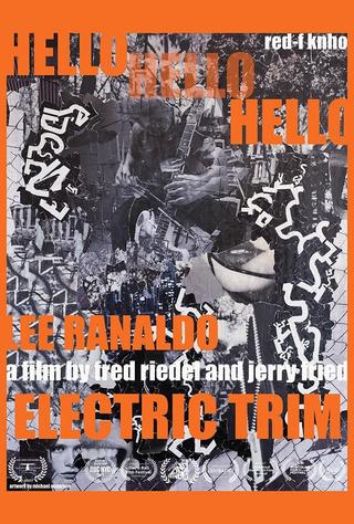 Hello Hello Hello: Lee Ranaldo, Electric Trim poster