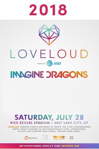 Imagine Dragons - Loveloud Fest 2018 poster