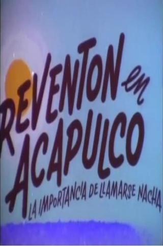 Reventon en Acapulco poster