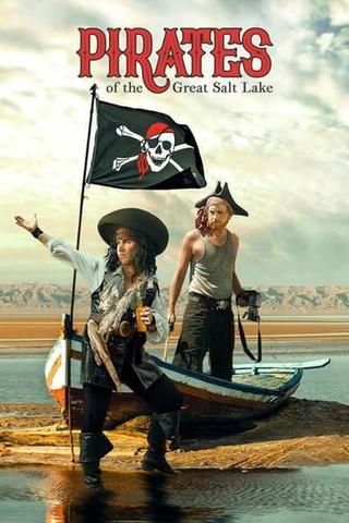 Pirates of the Great Salt Lake poster