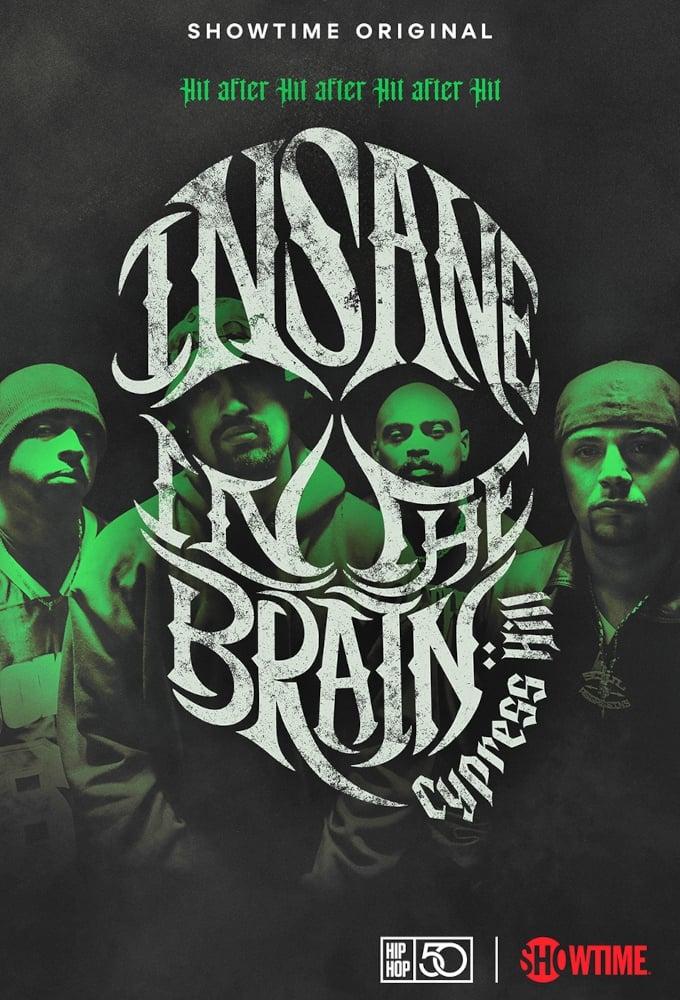 Cypress Hill: Insane in the Brain poster