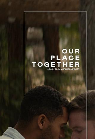 Our Place Together poster