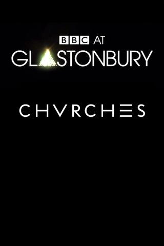 CHVRCHES - Glastonbury 2014 poster