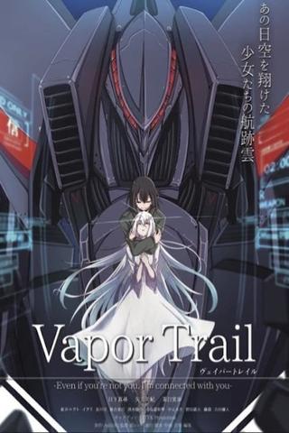 Vapor Trail poster