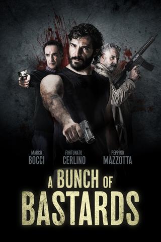 A Bunch of Bastards poster