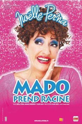 Mado Prend Racine poster
