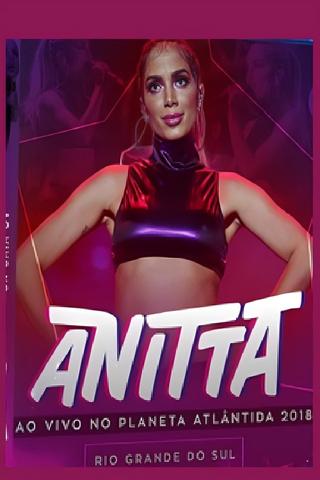Anitta - Planeta Atlantida 2018 poster