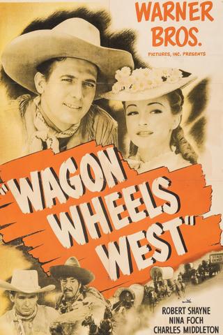 Wagon Wheels West poster