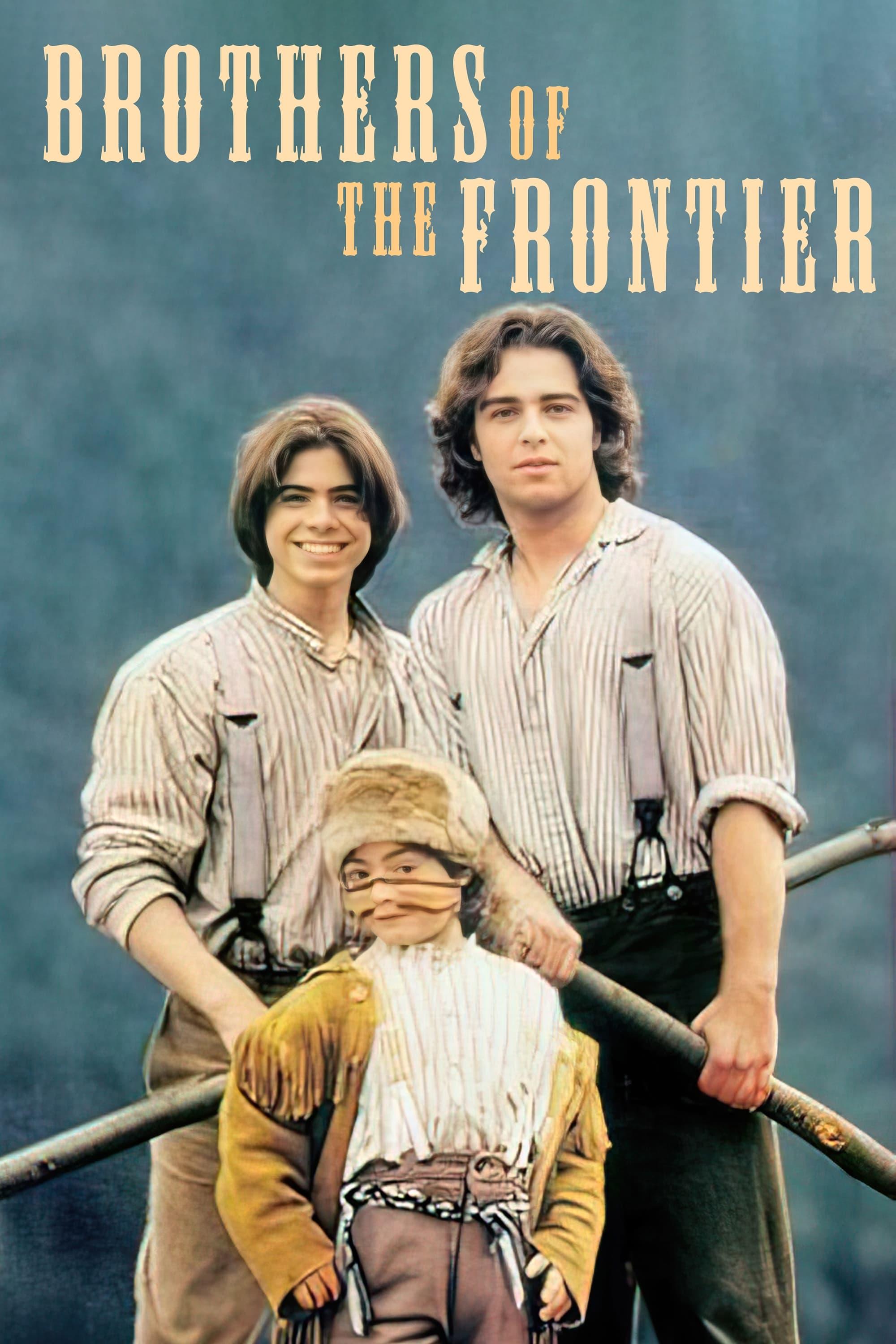 Brothers of the Frontier poster