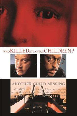 Who Killed Atlanta's Children? poster