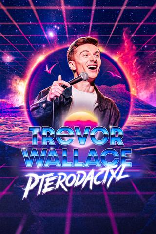 Trevor Wallace: Pterodactyl poster