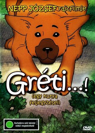 Gréti - A Dog's Notes poster