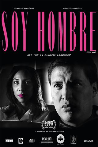 Soy Hombre poster