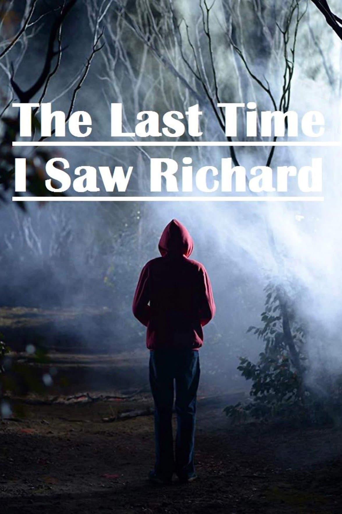 The Last Time I Saw Richard poster