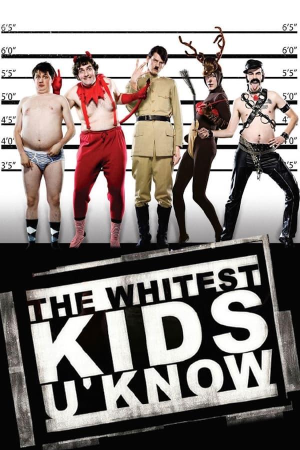 The Whitest Kids U' Know poster