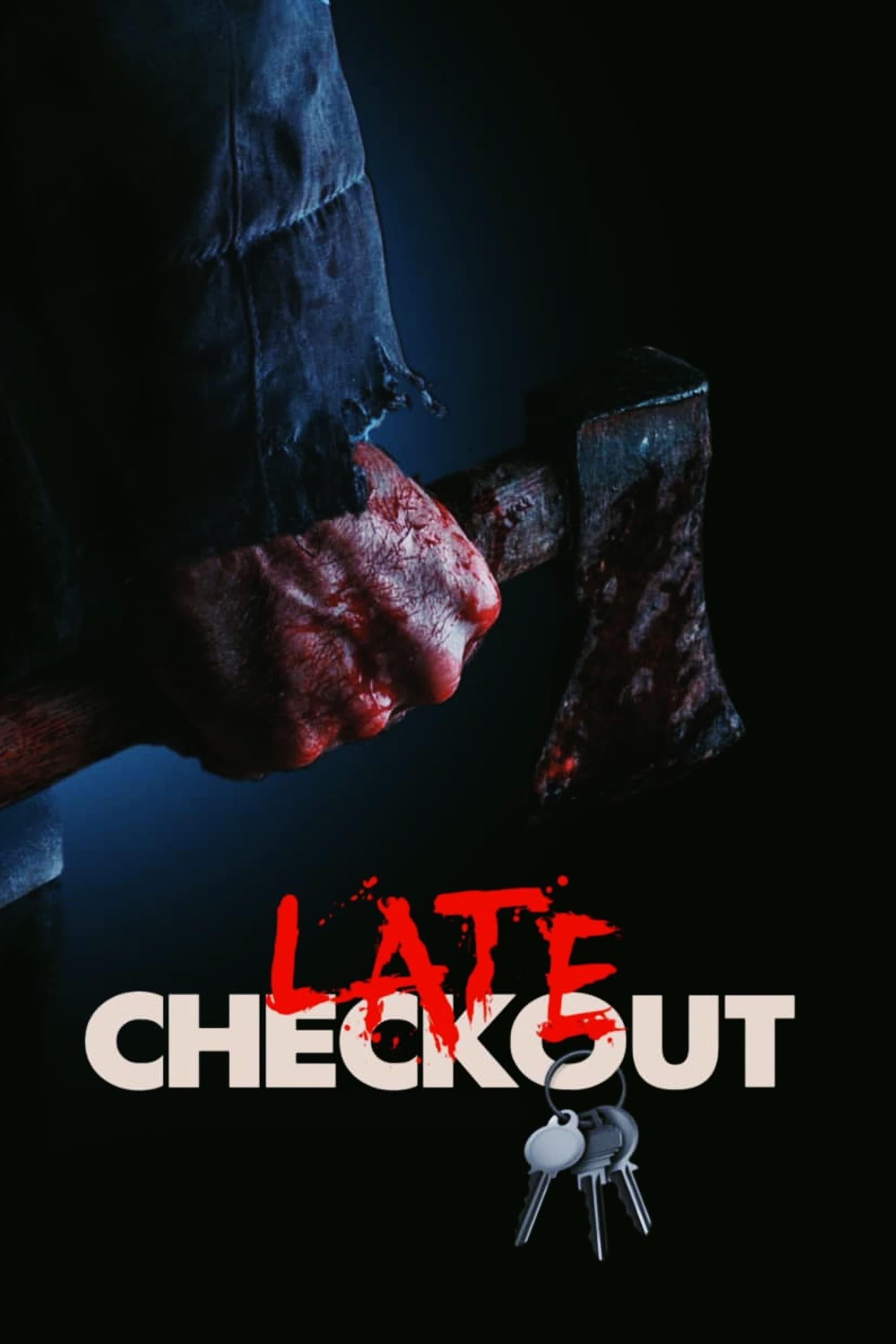 Late Checkout poster
