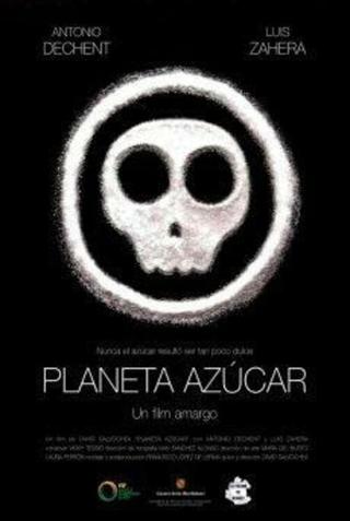 Planeta Azúcar poster