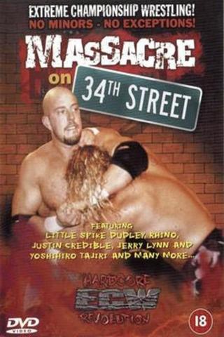 ECW Massacre on 34th Street poster