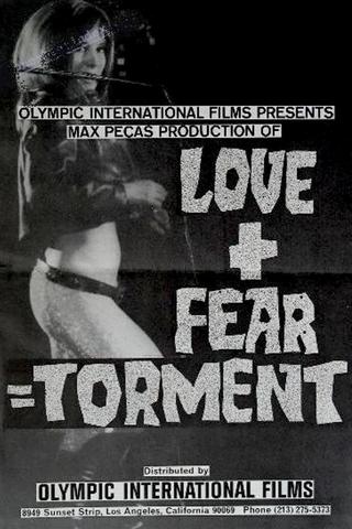 Love + Fear = Torment poster