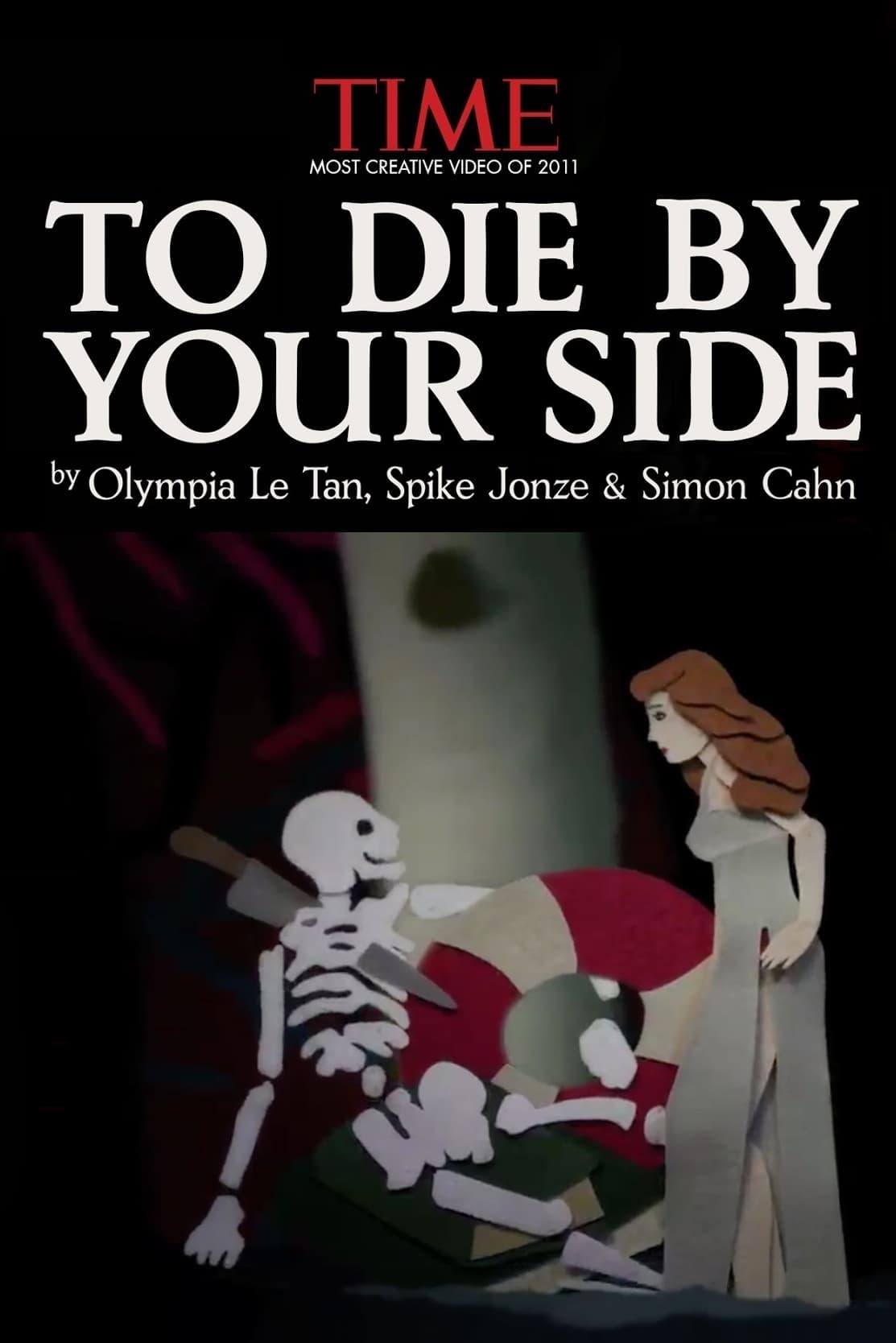 To Die By Your Side poster