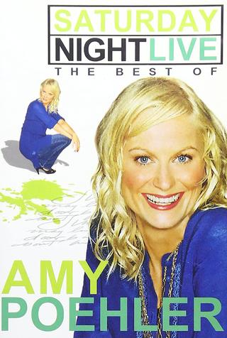 Saturday Night Live: The Best of Amy Poehler poster