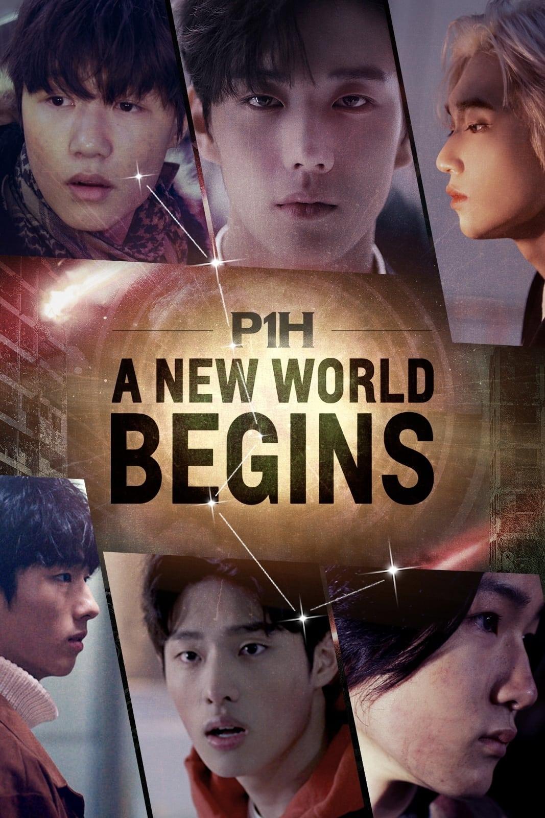 P1H: A New World Begins poster
