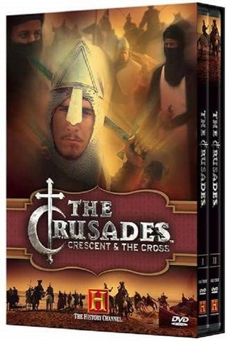 The Crusades Crescent & the Cross poster