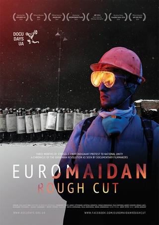 Euromaidan. Rough Cut poster