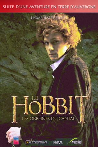 Le Hobbit : les origines du Cantal poster