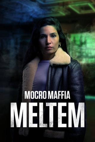 Mocro Mafia: Meltem poster